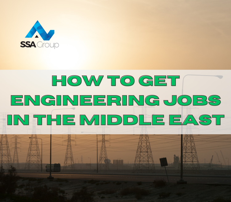 How To Get Engineering Jobs In The Middle East